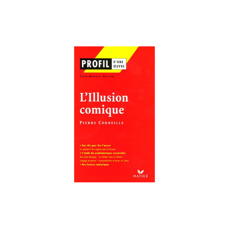 L'Illusion comique : (1635-1636) Pierre Corneille