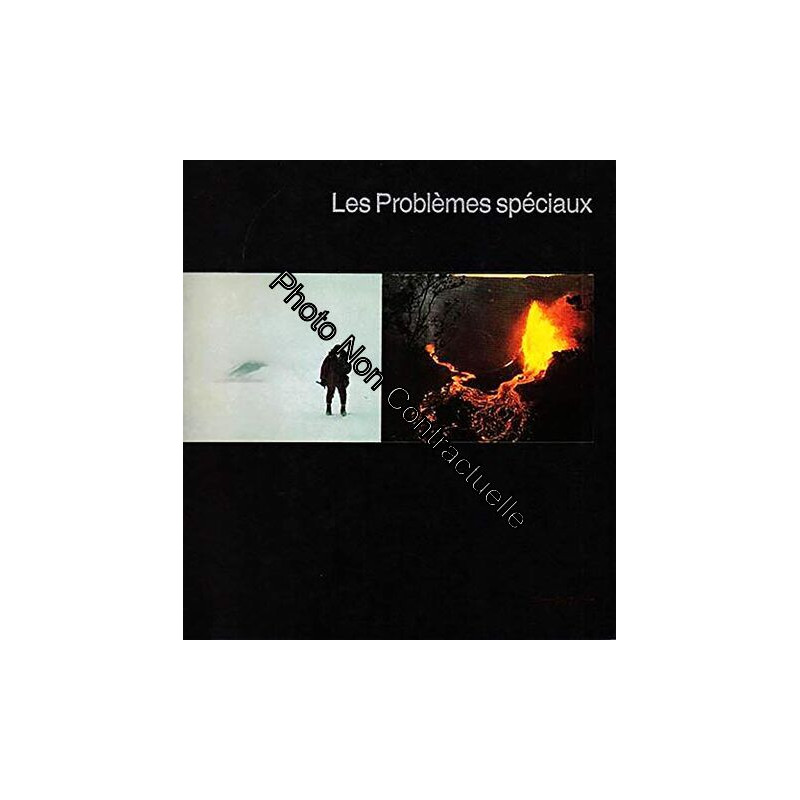 Les Problèmes spéciaux (Life la photographie)