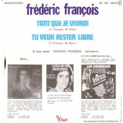 Tant Que Je Vivrai / Tu Veux Rester Libre