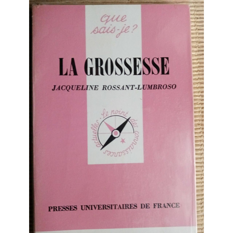 Jaqueline rossant lumbrosola grossesse Presses Universitaires de...