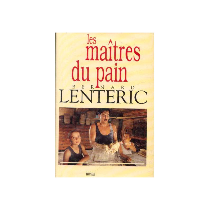 Les maîtres du pain