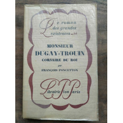 Monsieur dugay trouin corsaire du roi