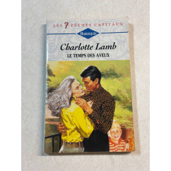 Le temps des aveux : Collection : Harlequin les 7 péchés capitaux...
