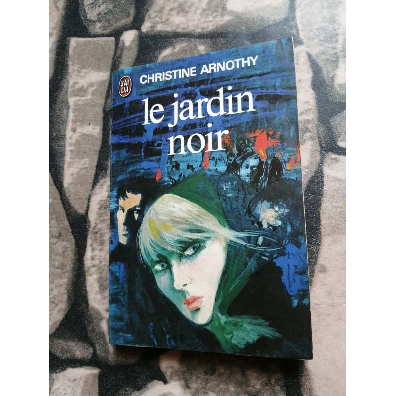 Le jardin noir