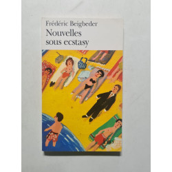 Nouvelles sous ecstasy