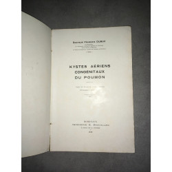 Docteur Francois Dubuc KYSTES AERIENS CONGENITAUX DU POUMON Médecine
