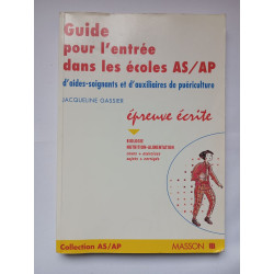 Guide pour l'entrée dans les écoles AS/AP d'aides-soignants et...