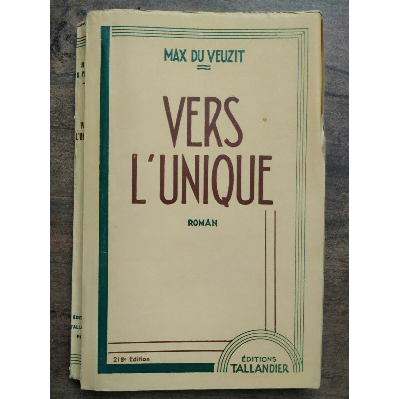 Max du Veuzit Vers l'unique tallandier