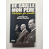 De gaule mon pere