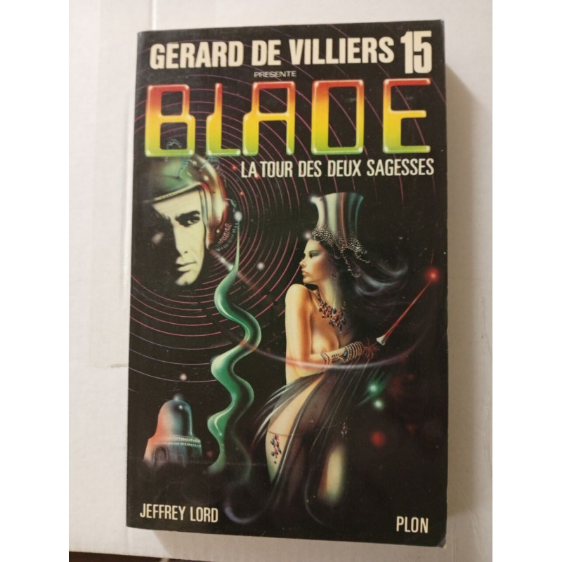 Blade 15 - La tour des deux sagesses