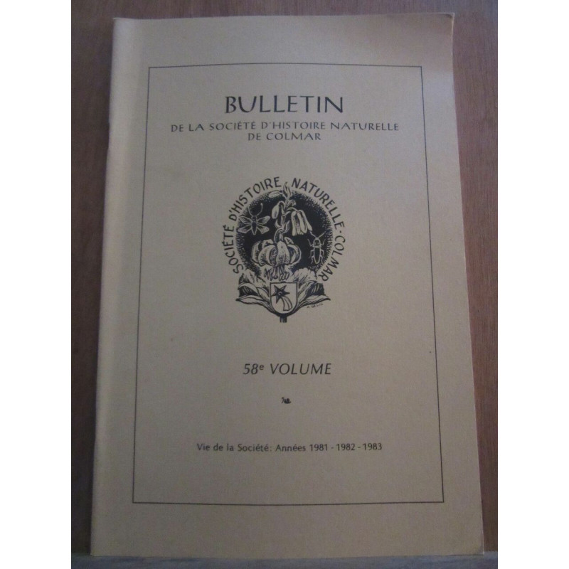 Bulletin de la Société d'Histoire Naturelle de colmar 58è volume 82 83