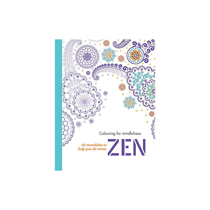 Zen: 50 mandalas to help you de-stress