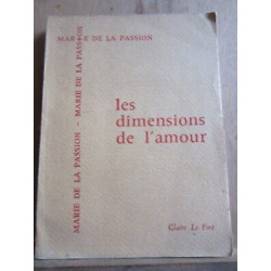 Claire Le fort Les dimensions de l'amour Marie de la Passion