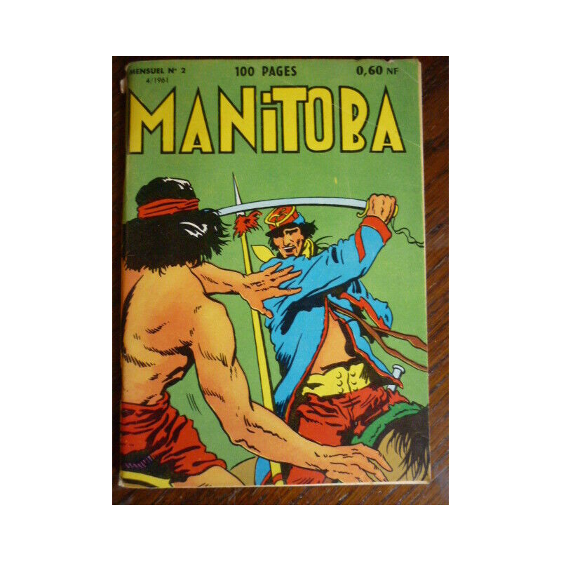 Manitoba mensuel n2 Caporal savino Edi europ Avril 1961
