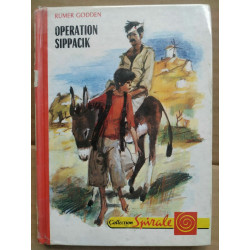 Rumer Godden Opération Sippacik Collection spirale