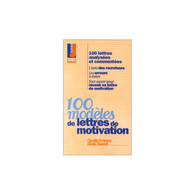 100 modèles de lettres de motivation