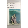 Peter Handke La Femme Gauchère texte intégral