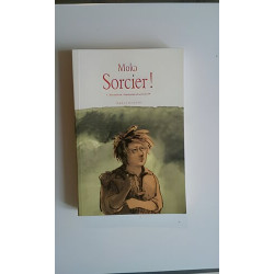 Moka Mago Volume 1 Bugiardi Charlatans e Soudards Edizione Originale