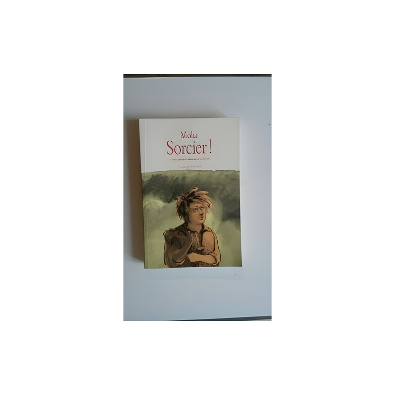 Moka Mago Volume 1 Bugiardi Charlatans e Soudards Edizione Originale