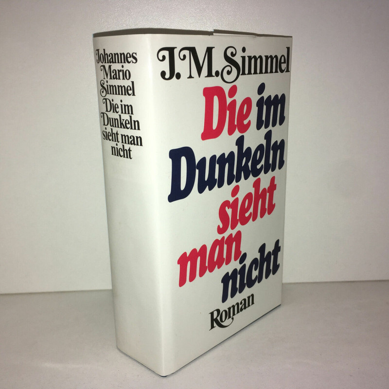 DIE IM DUNKELN SIEHT MAN NICHT roman