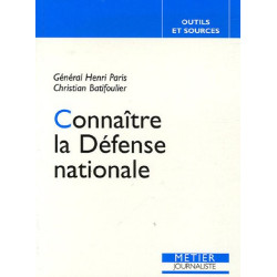 Connaître la Défense nationale