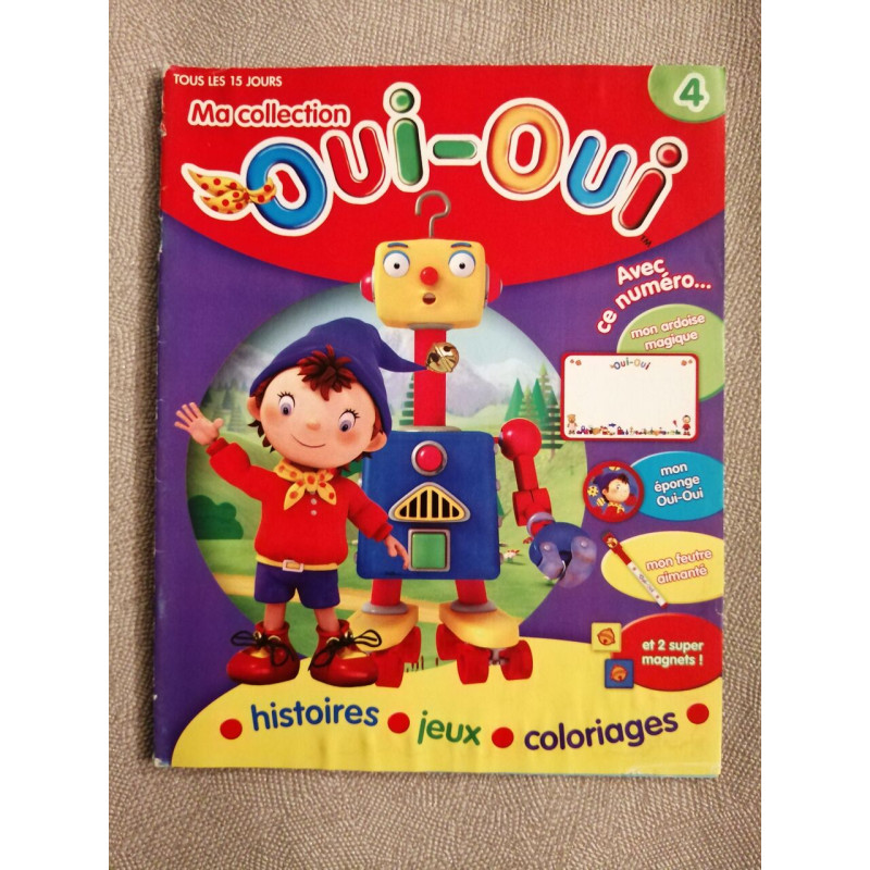 Ma collection oui oui - histoires / jeux / coloriages - n° 4 - -...