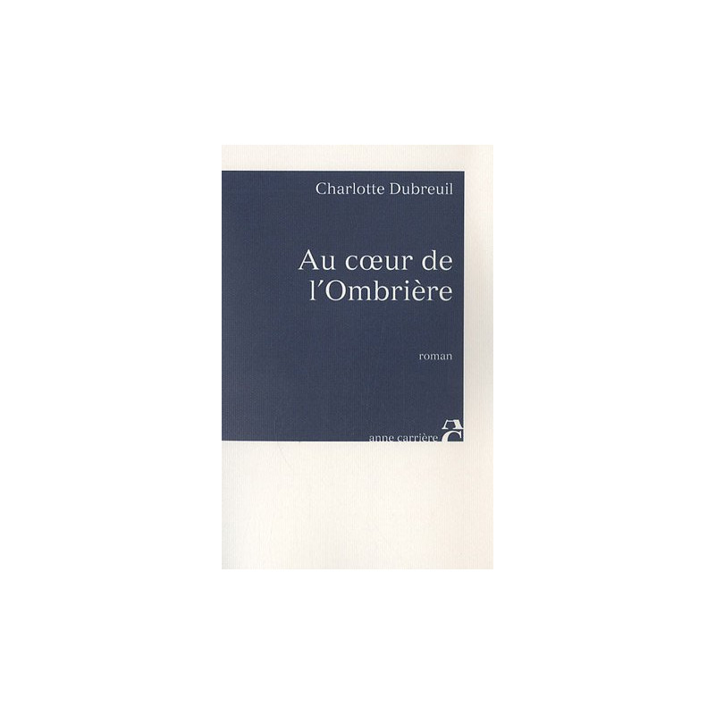 Au coeur de l'Ombrière