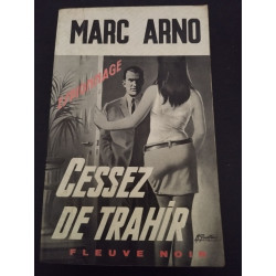 Cessez de trahir