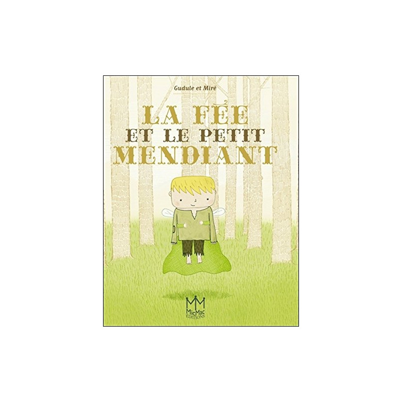 La fée et le petit mendiant