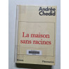 La Maison sans racines - 1985