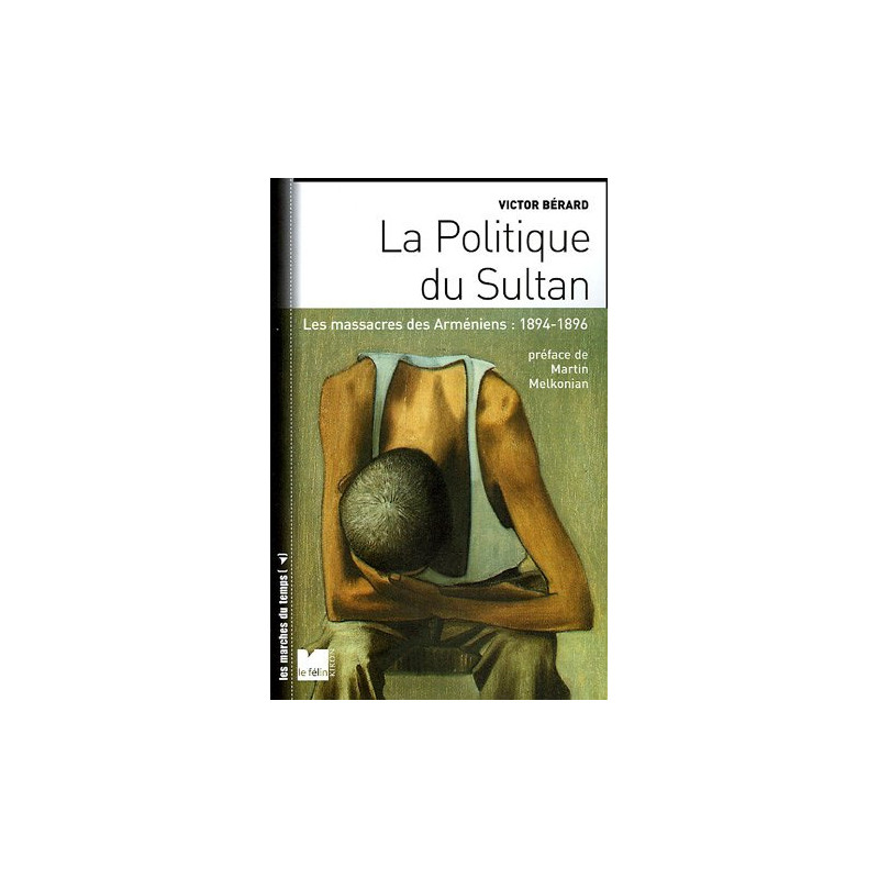 La Politique du Sultan