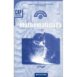 Mathématiques CAP industriels : Corrigé