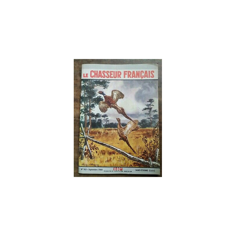 Le Chasseur Français Nº 763 Septembre 1960