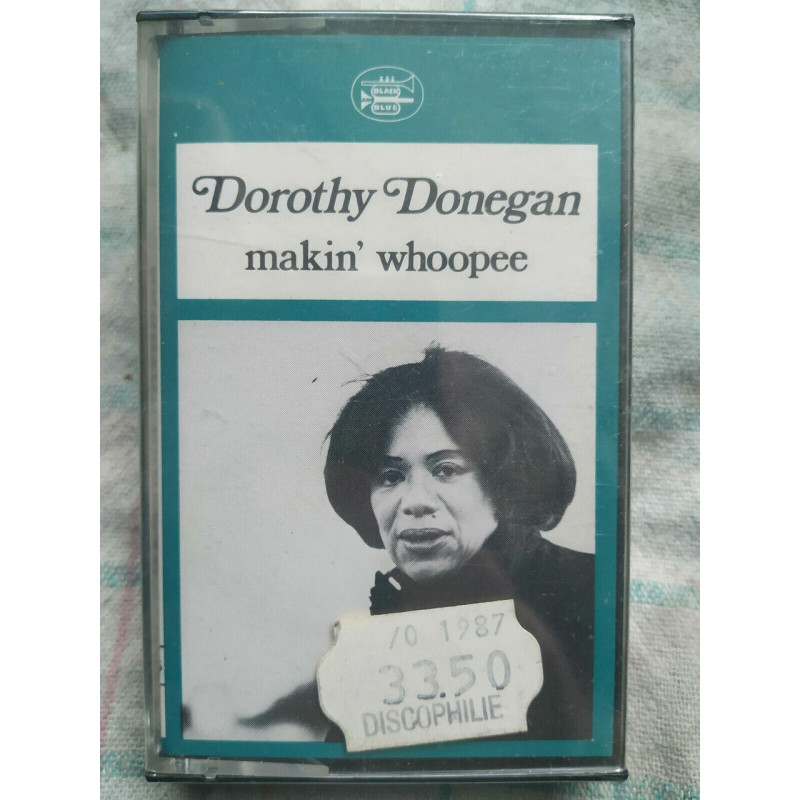 Dorothy Tonegan Makin Whoopee Cassette Audio-K7 NEUVE SOUS BLISTER