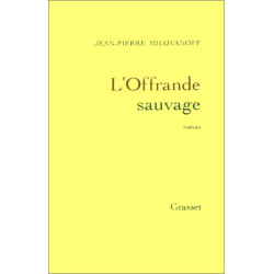 L'offrande sauvage