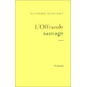 L'offrande sauvage