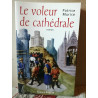 Le voleur de cathédrale france empire