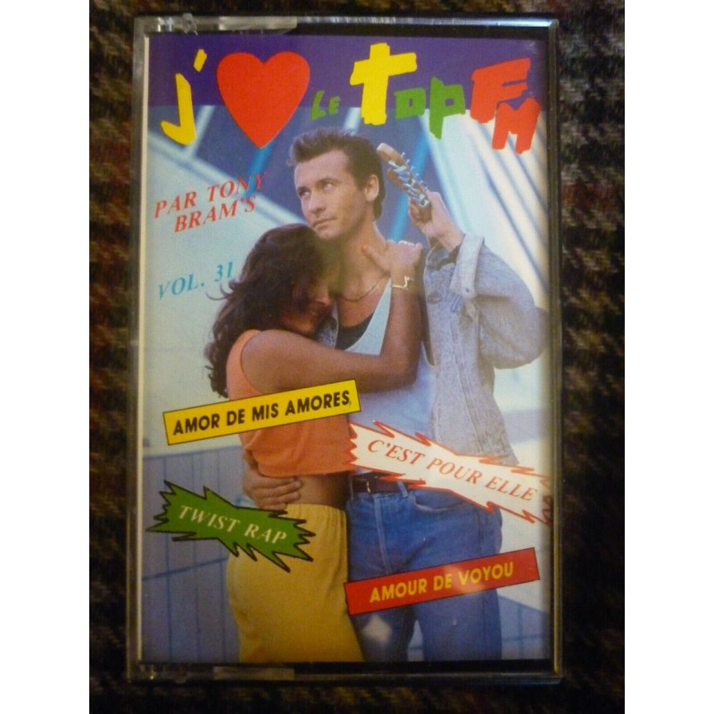 J'aime le Top FM vol. 31 par Tony Bram's Cassette Audio-K7 Comet 1415