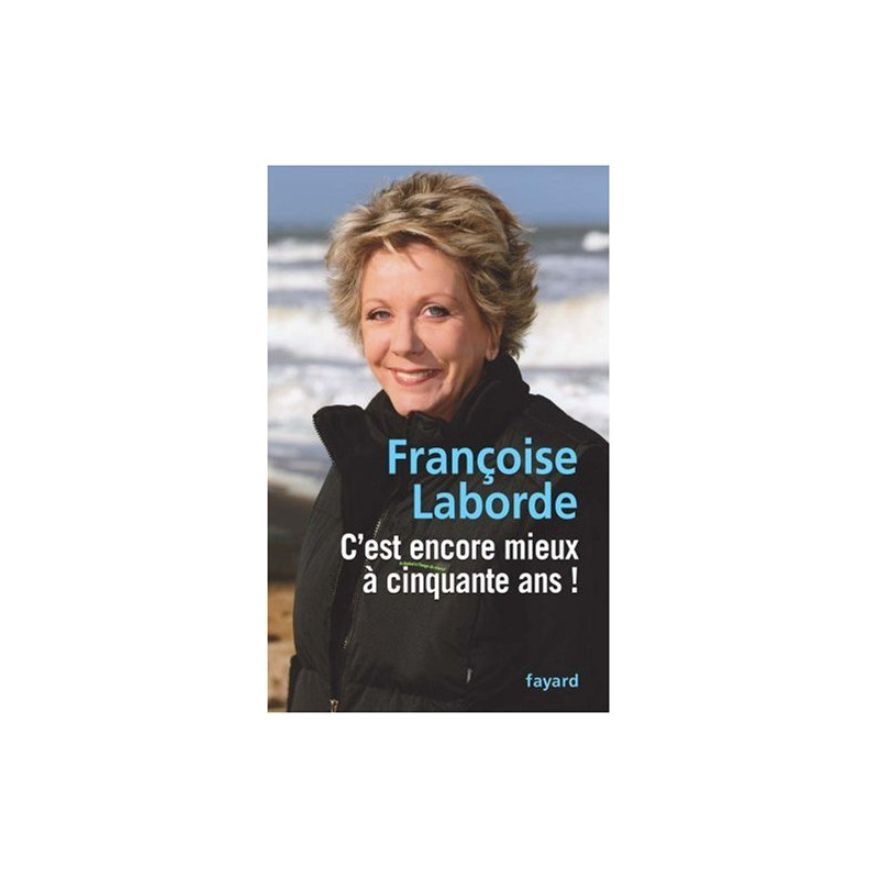 C'est encore mieux à cinquante ans