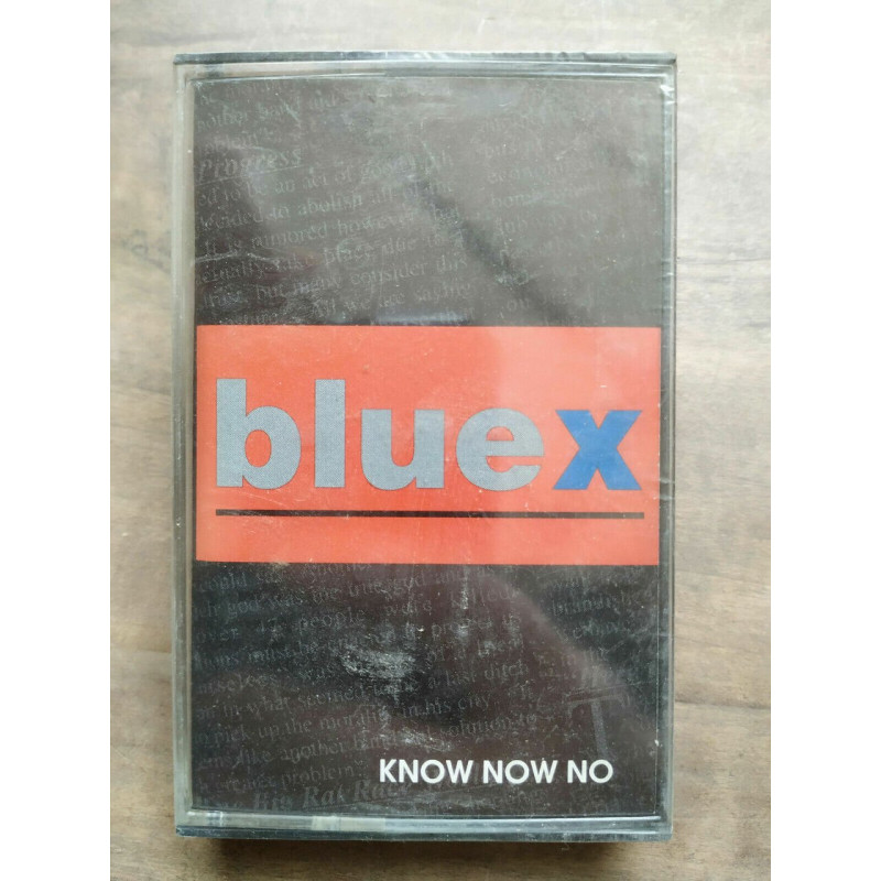 Blue X Know now no Cassette Audio-K7 NEUF SOUS BLISTER