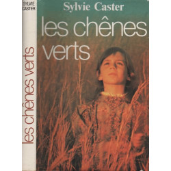 Les chênes verts