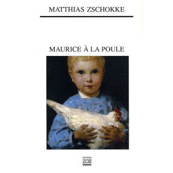 Maurice à la poule