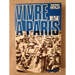 Vivre à Paris