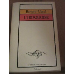 l'iroquoise l'instant romanesque