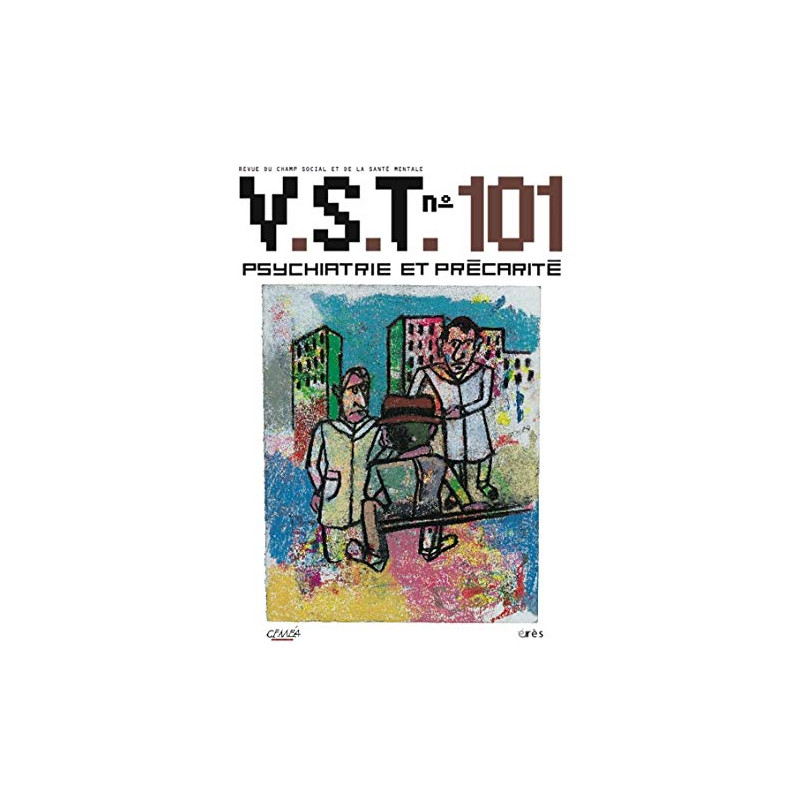 VST N° 101 : Psychiatrie et précarité