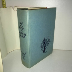 Poirier DE L'ALASKA A LA TERRE DE FEU 60 RECITS DU NOUVEAU MONDE