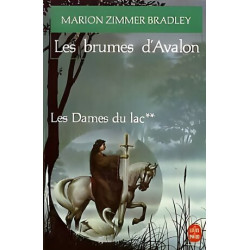 Les Dames du lac tome 2 : Les brumes d'Avalon