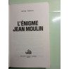 L'Enigme Jean Moulin