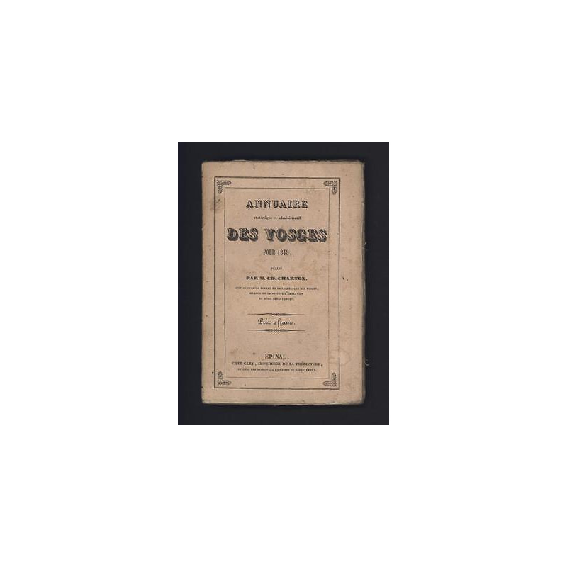 Annuaire statistique et administratif des VOSGES pour 1848