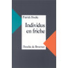 Individus en friche